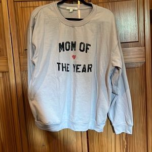 “Mom of the Year” Sweatshirt